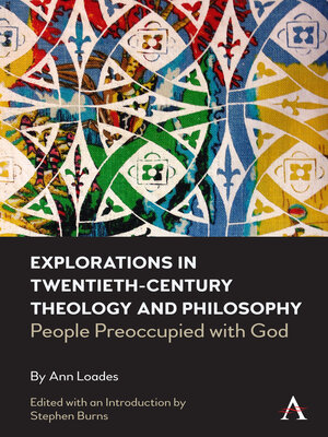 cover image of Explorations in Twentieth-century Theology and Philosophy